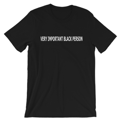 Very Important Black Person Tee